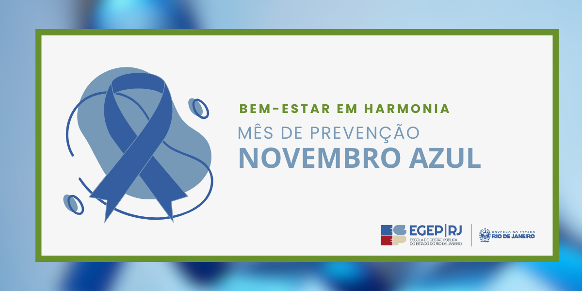 Banner com uma arte de laço azul à esquerda. No lado direito, o título "Bem-estar em harmonia" e abaixo dele: "Mês de prevenção" e mais abaixo: "Novembro Azul".